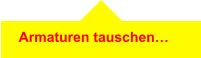 Armaturen tauschen…