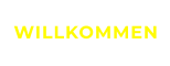 WILLKOMMEN