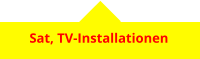 Sat, TV-Installationen